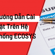 Hướng Dẫn Cài Đặt Chữ Ký Số Trên Hệ Thống ECOSYS